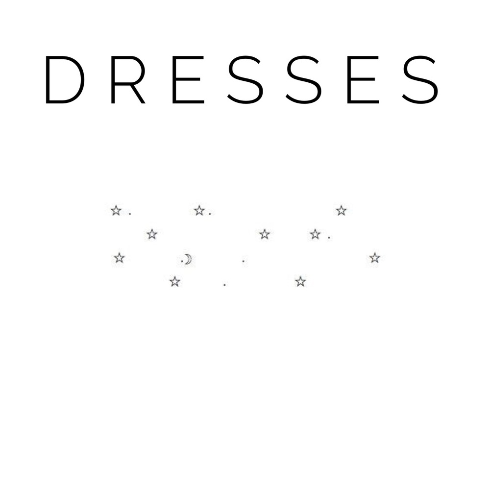 Dresses